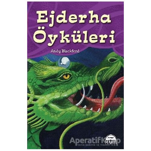 Ejderha Öyküleri - Andy Blackford - Martı Yayınları