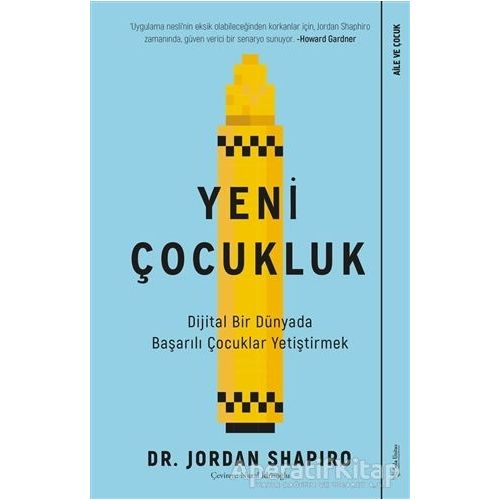 Yeni Çocukluk - Jordan Shapiro - Sola Unitas
