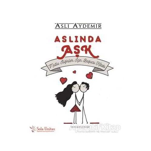 Aslında Aşk - Aslı Aydemir - Sola Unitas