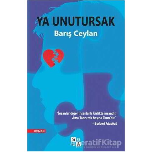 Ya Unutursak - Barış Ceylan - Sola Unitas