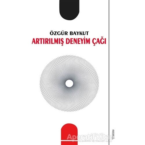 Artırılmış Deneyim Çağı - Özgür Baykut - Sola Unitas