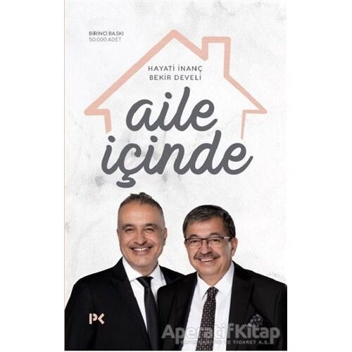 Aile İçinde - Bekir Develi - Profil Kitap