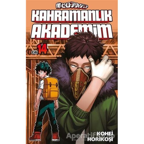 Kahramanlık Akademim Cilt 14 - Kohei Horikoşi - Gerekli Şeyler Yayıncılık