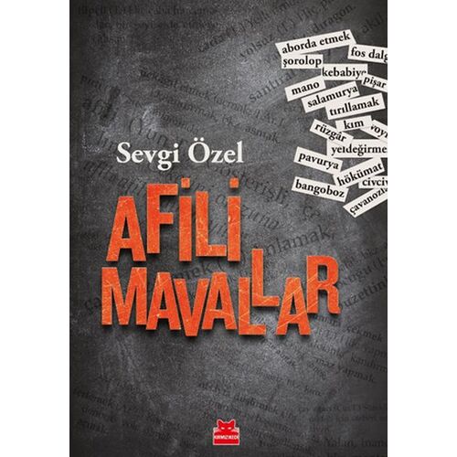 Afili Mavallar - Sevgi Özel - Kırmızı Kedi Yayınevi