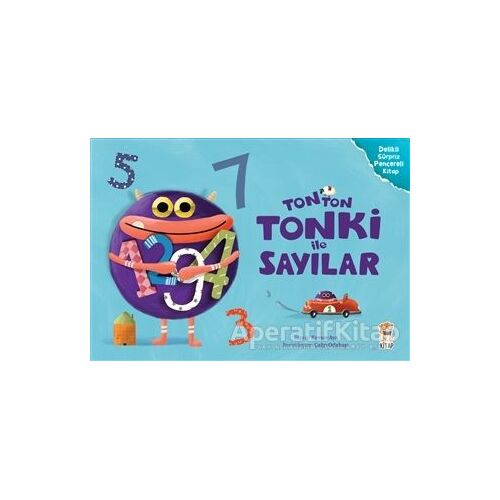 Tonton Tonki ile Sayılar - Kevser Aya - Sincap Kitap