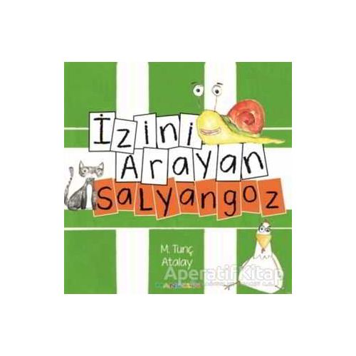 İzini Arayan Salyangoz - M.Tunç Atalay - Mandolin Yayınları