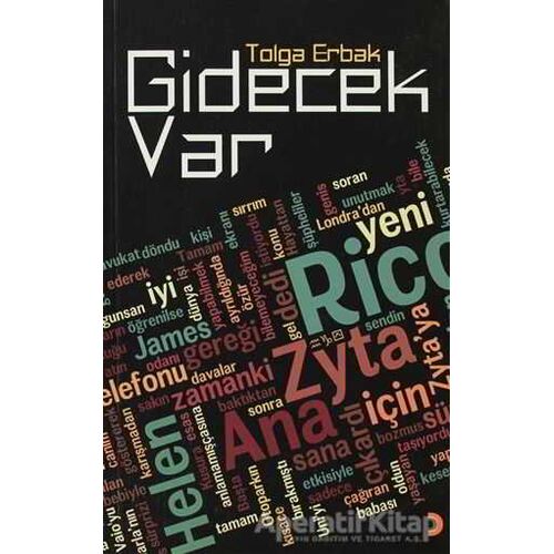 Gidecek Var - Tolga Erbak - Cinius Yayınları