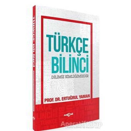 Türkçe Bilinci - Ertuğrul Yaman - Akçağ Yayınları