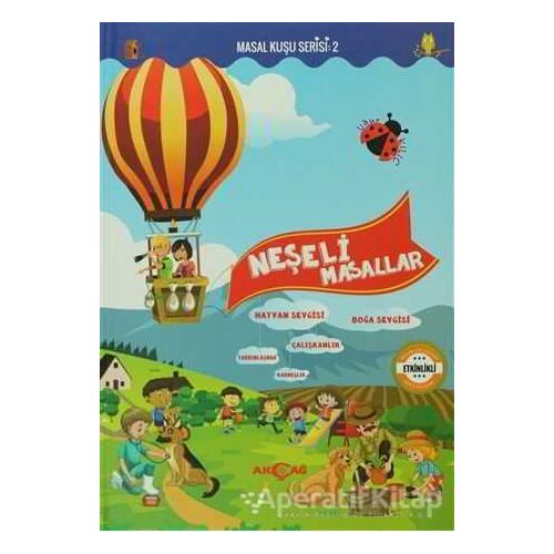 Neşeli Masallar - Masal Kuşu Serisi 2 - Uğur Kılıç - Akçağ Yayınları