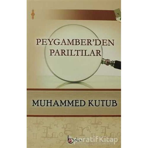 Peygamberden Parıltılar - Muhammed Kutub - Beka Yayınları