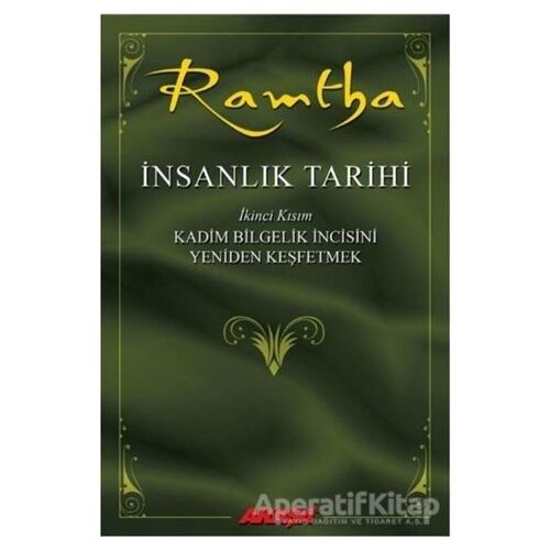 İnsanlık Tarihi - Ramtha 2 - JZ Knight - Akaşa Yayınları