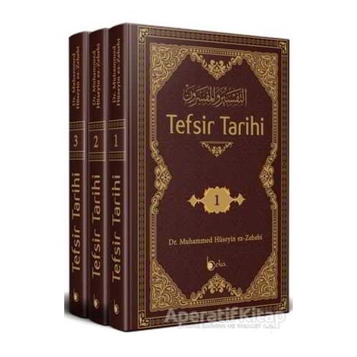 Tefsir Tarihi (3 Cilt Takım) - Muhammed Hüseyin ez-Zehebi - Beka Yayınları
