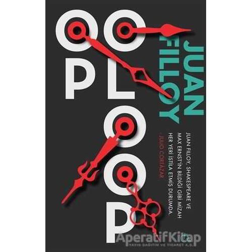 Op Oloop - Juan Filloy - Aylak Adam Kültür Sanat Yayıncılık