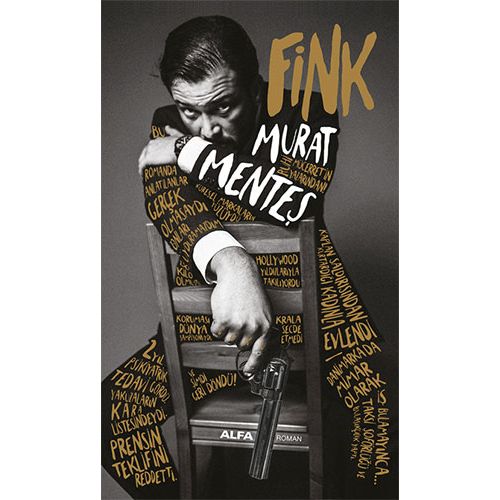 Fink (Ciltli) - Murat Menteş - Alfa Yayınları