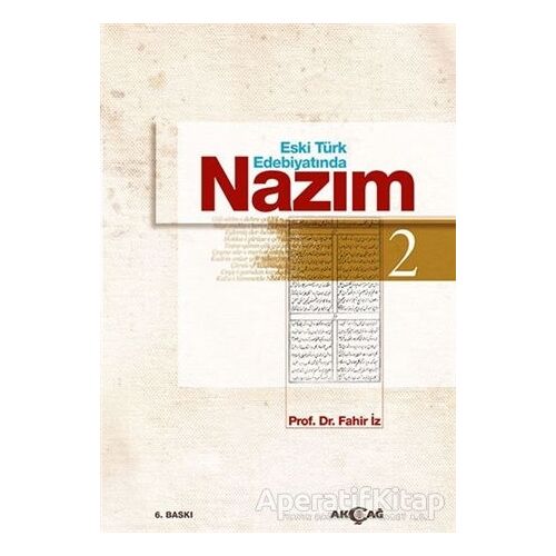 Eski Türk Edebiyatında Nazım Cilt: 2 - Fahir İz - Akçağ Yayınları