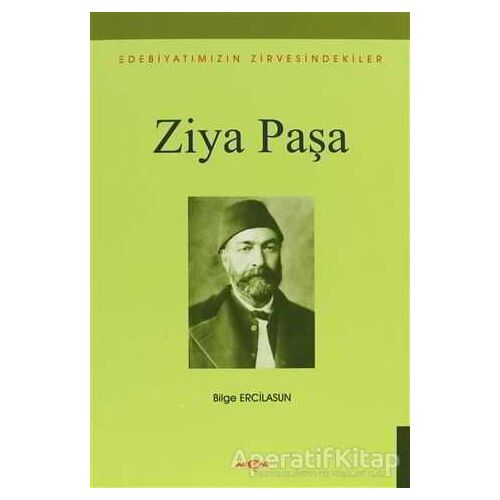 Ziya Paşa - Bilge Ercilasun - Akçağ Yayınları