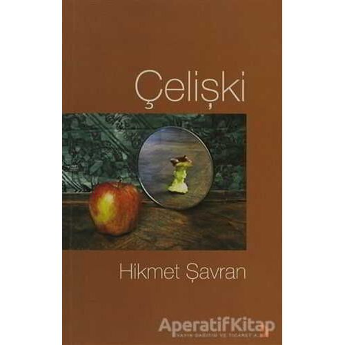 Çelişki - Hikmet Şavran - Cinius Yayınları