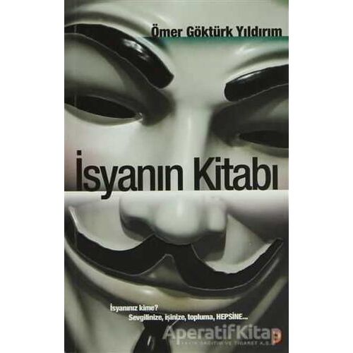 İsyanın Kitabı - Ömer Göktürk Yıldırım - Cinius Yayınları