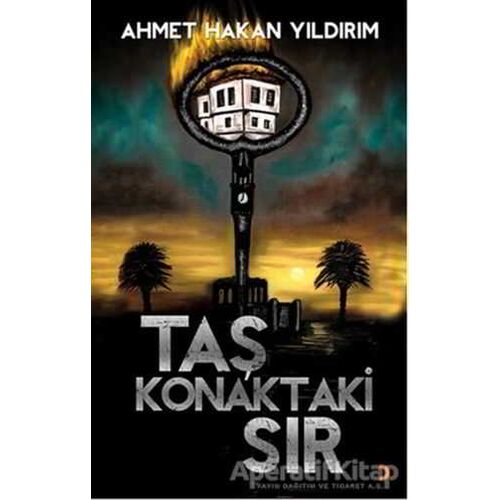 Taş Konaktaki Sır - Ahmet Hakan Yıldırım - Cinius Yayınları