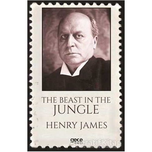 The Beast In The Jungle - Henry James - Gece Kitaplığı