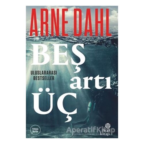 Beş Artı Üç - Arne Dahl - Hep Kitap