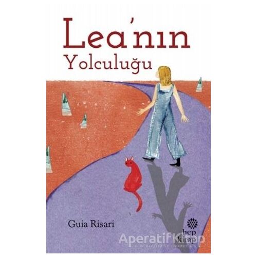 Lea’nın Yolculuğu - Guia Risari - Hep Kitap