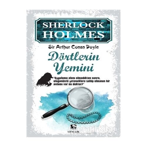 Sherlock Holmes - Dörtlerin Yemini - Sir Arthur Conan Doyle - Çınaraltı Yayınları