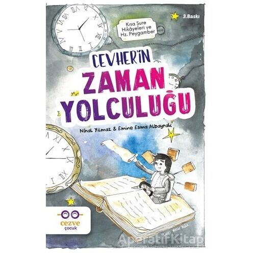 Cevher’in Zaman Yolculuğu - Nihal Yılmaz - Cezve Çocuk