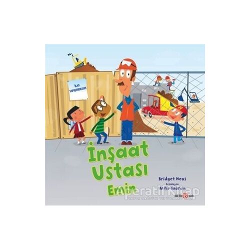 İnşaat Ustası Emin - Bridget Heos - Beta Kids
