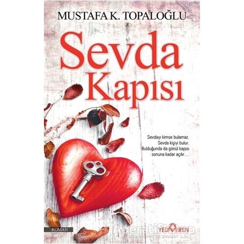 Sevda Kapısı - Mustafa K. Topaloğlu - Yediveren Yayınları