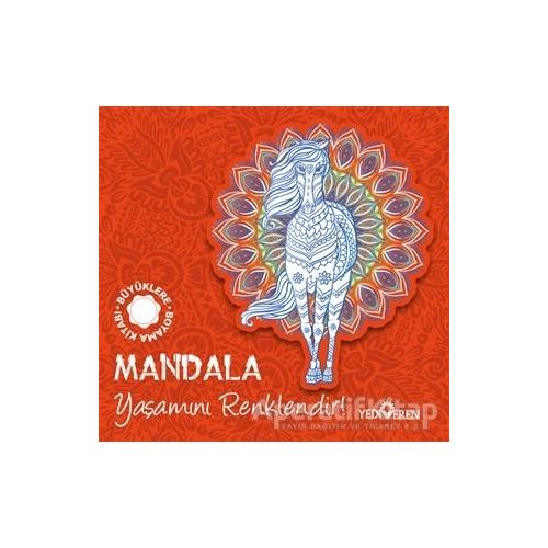 Mandala - Yaşamını Renklendir! - Kolektif - Yediveren Yayınları