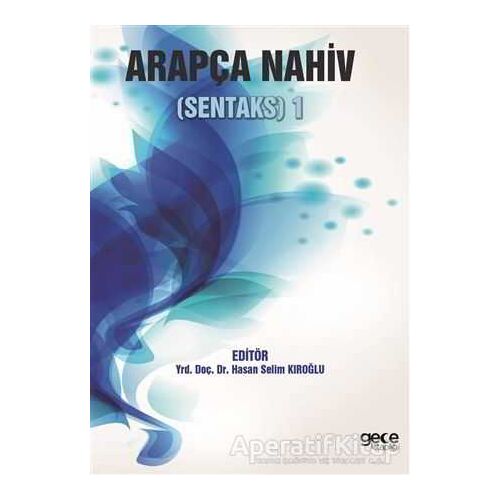 Arapça Nahiv - Sentaks 1 - Hasan Selim Kıroğlu - Gece Kitaplığı
