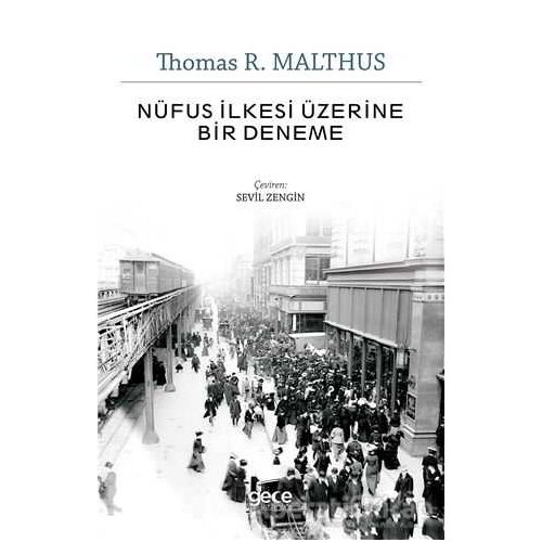 Nüfus İlkesi Üzerine Bir Deneme - Thomas R. Malthus - Gece Kitaplığı