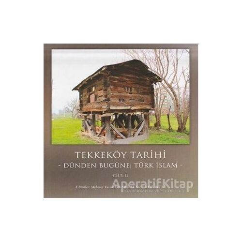 Tekkeköy Tarihi Cilt 2 - Kolektif - Gece Kitaplığı