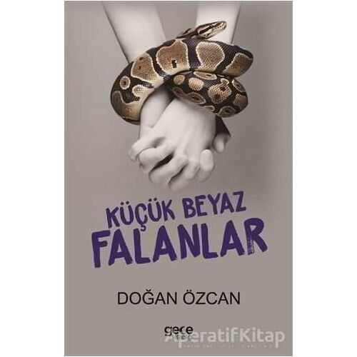 Küçük Beyaz Falanlar - Doğan Özcan - Gece Kitaplığı