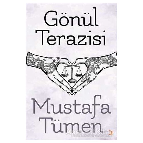 Gönül Terazisi - Mustafa Tümen - Cinius Yayınları