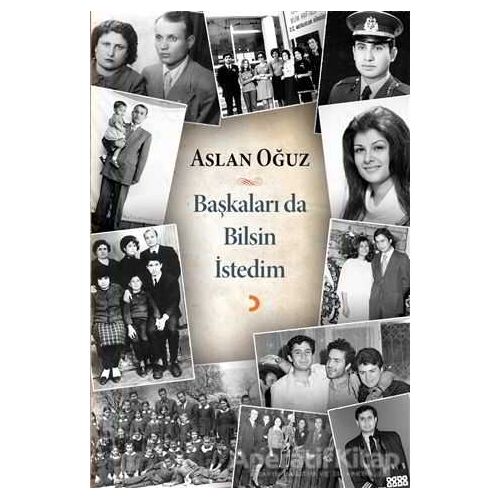 Başkaları Da Bilsin İstedim - Aslan Oğuz - Cinius Yayınları