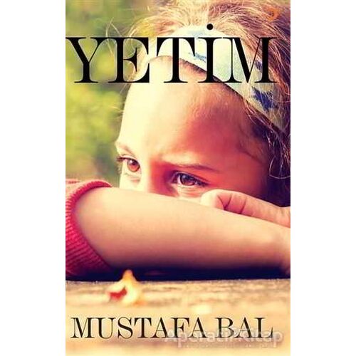 Yetim - Mustafa Bal - Cinius Yayınları