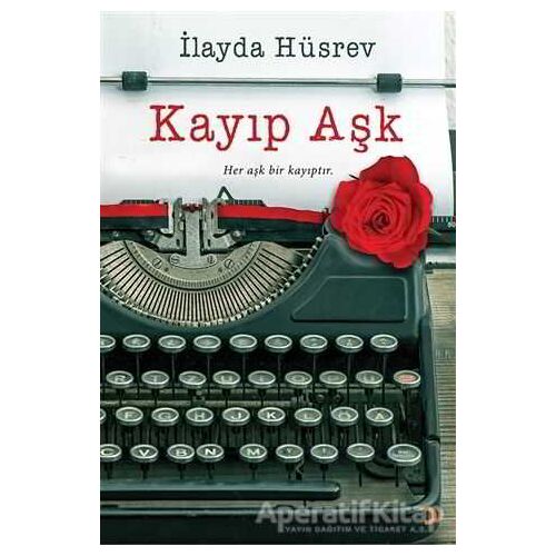 Kayıp Aşk - İlayda Hüsrev - Cinius Yayınları