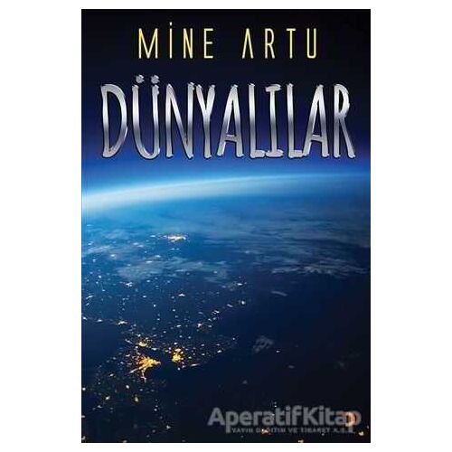 Dünyalılar - Mine Artu - Cinius Yayınları