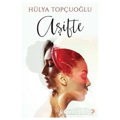 Aşifte - Hülya Topçuoğlu - Cinius Yayınları