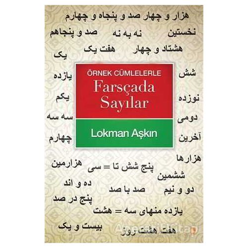 Örnek Cümlelerle Farsçada Sayılar - Lokman Aşkın - Cinius Yayınları