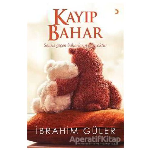 Kayıp Bahar - İbrahim Güler - Cinius Yayınları