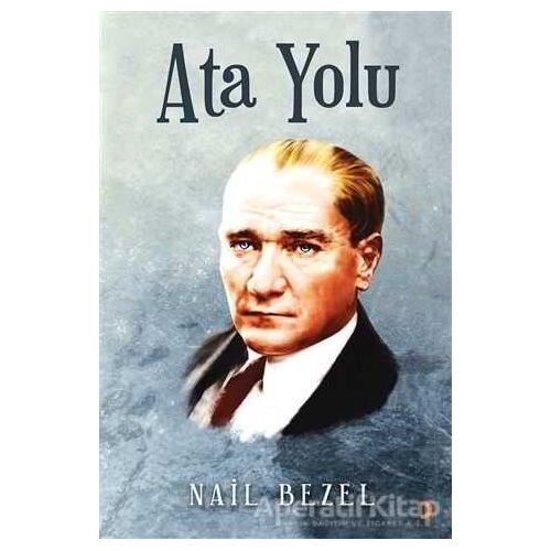Ata Yolu - Nail Bezel - Cinius Yayınları