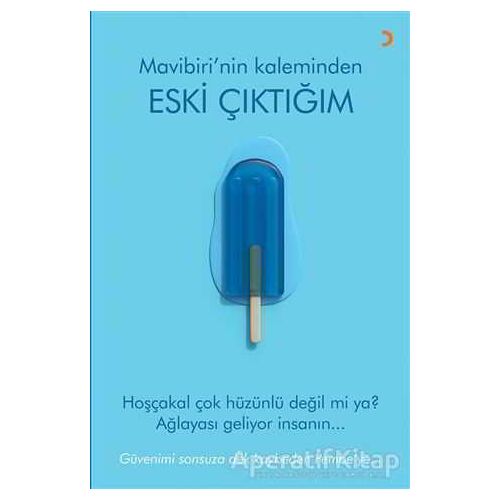 Eski Çıktığım - Mavibiri - Cinius Yayınları