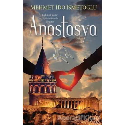 Anastasya - Mehmet İdo İsmetoğlu - Cinius Yayınları