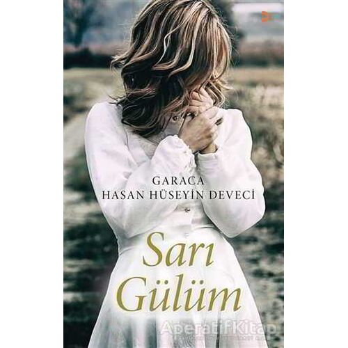 Sarı Gülüm - Hasan Hüseyin Deveci - Cinius Yayınları