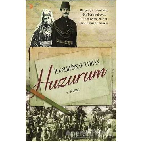Huzurum - İlknur İnsaf Turan - Cinius Yayınları
