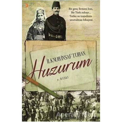 Huzurum - İlknur İnsaf Turan - Cinius Yayınları