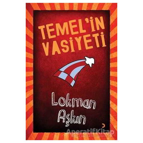 Temelin Vasiyeti - Lokman Aşkın - Cinius Yayınları